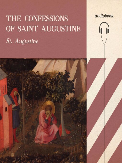 Title details for The Confessions of Saint Augustine, Bishop of Hippo by Augustine of Hippo - Wait list